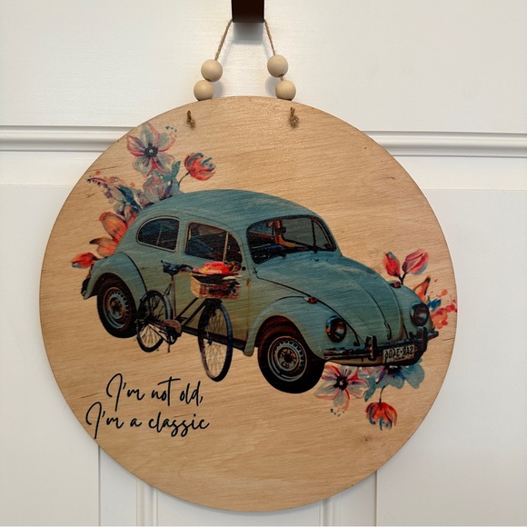 VW Bug I'm Not Old I'm A Classic 12" Round Thin Birch Wood Wall Decor - Picture 4 of 5